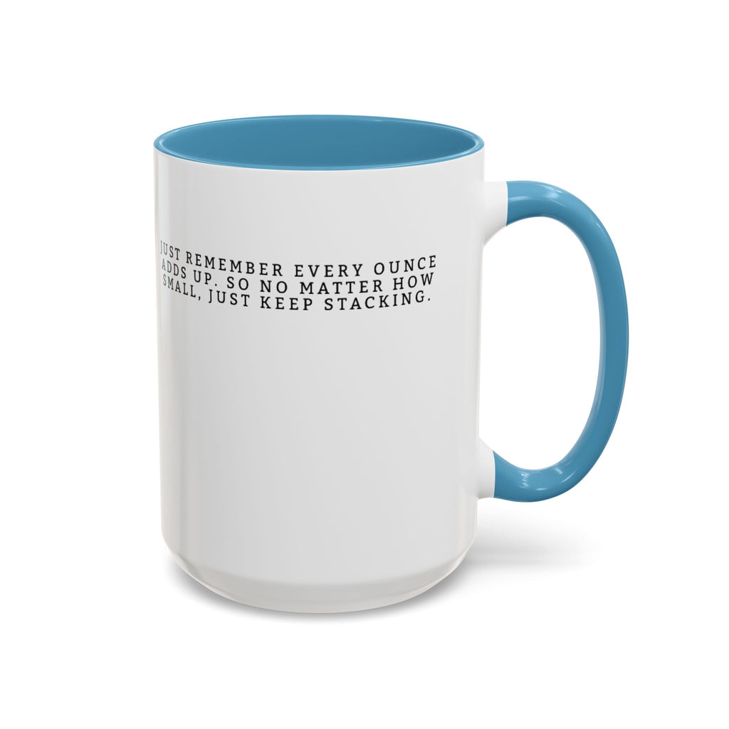 Stacking Wealth Coffee Mug — “Every Ounce Adds Up” Accent Mug
