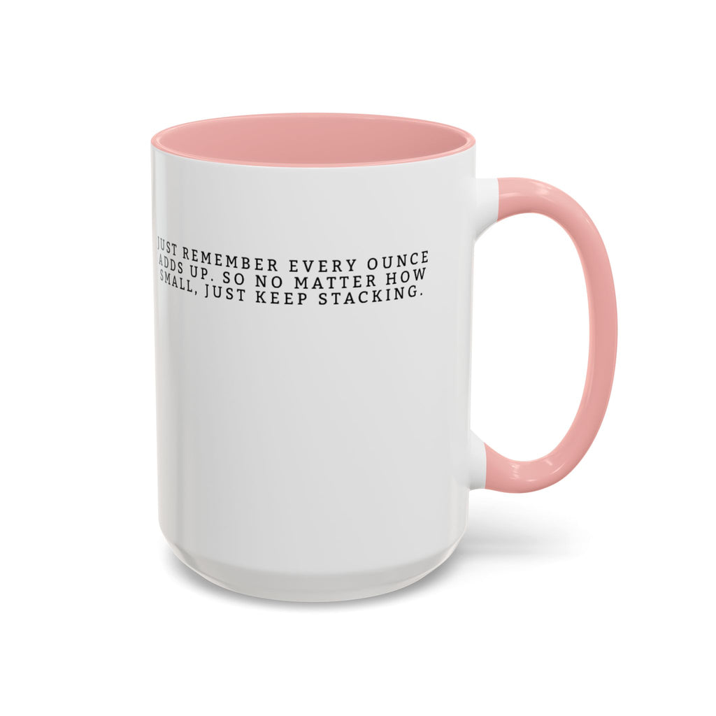 Stacking Wealth Coffee Mug — “Every Ounce Adds Up” Accent Mug